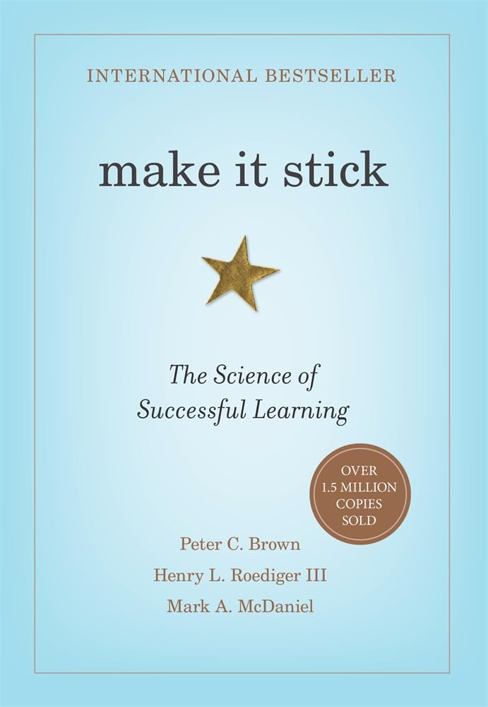 Cover of the book Make It Stick: The Science of Successful Learning